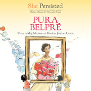 She Persisted: Pura Belpré