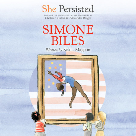 She Persisted: Simone Biles Cover
