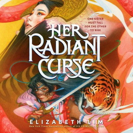 Her Radiant Curse by Elizabeth Lim