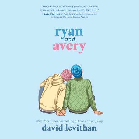 Ryan and Avery by David Levithan