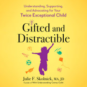 Gifted and Distractible 