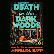 Death in the Dark Woods 