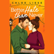 Better Hate than Never 