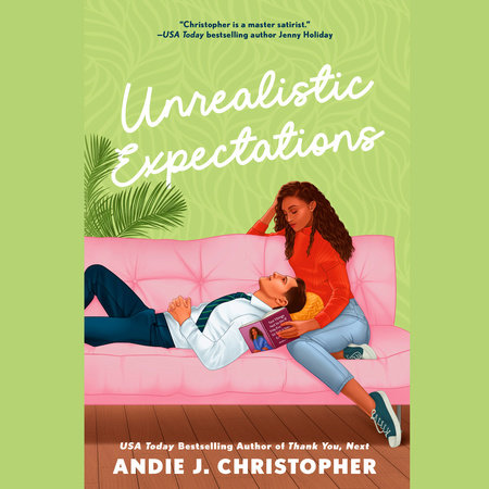 Unrealistic Expectations by Andie J. Christopher