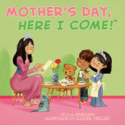 Mother's Day, Here I Come! 