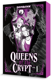 Queens of the Crypt, Vol 1: A Graphic Novel 