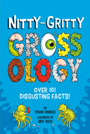 Nitty-Gritty Grossology
