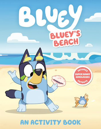 Bluey's Beach: An Activity Book by Penguin Young Readers Licenses: 9780593752517 | Brightly Shop