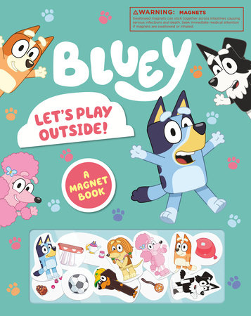 Bluey: Let's Play Outside!: A Magnet Book book cover