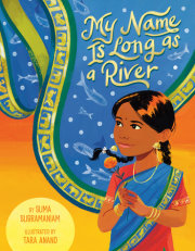 My Name Is Long as a River 