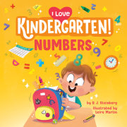 I Love Kindergarten!: Numbers 