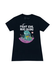 Fight Evil, Read Books: 2023 Design Women's Crew T-Shirt Medium