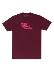 Bans Off Our Books (Maroon) Unisex T-Shirt Small 