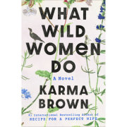 What Wild Women Do 