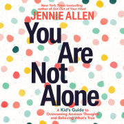 You Are Not Alone