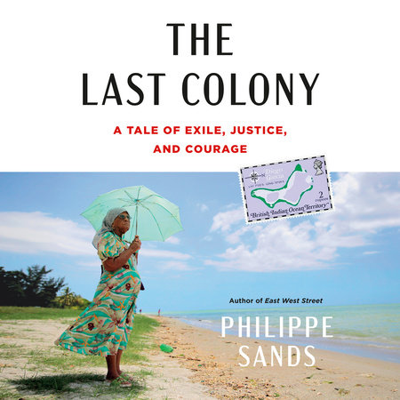 The Last Colony by Philippe Sands