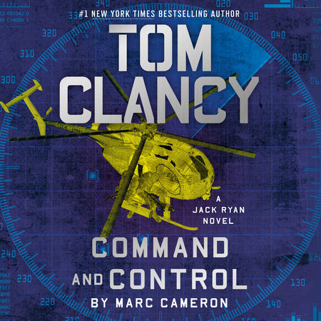 Tom Clancy Command and Control by Marc Cameron