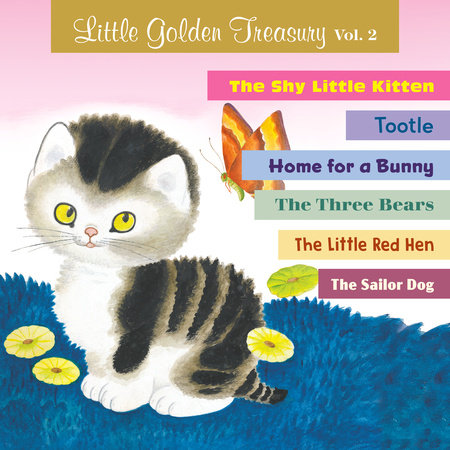 Little Golden Treasury, Volume 2 by Golden Books, Cathleen Schurr, Gertrude Crampton & Margaret Wise Brown