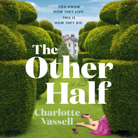 The Other Half by Charlotte Vassell