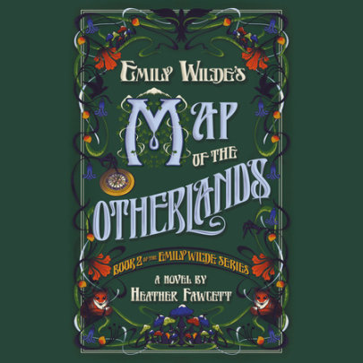 Emily Wilde's Map of the Otherlands Cover