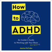 How to ADHD 
