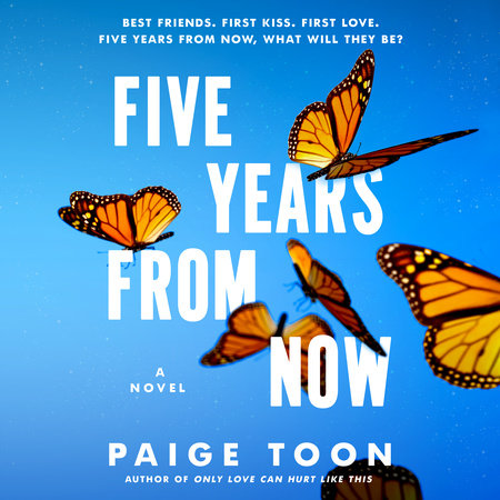 Five Years from Now by Paige Toon