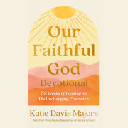 Our Faithful God Devotional 
