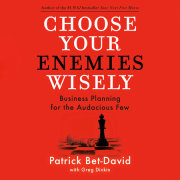 Choose Your Enemies Wisely 