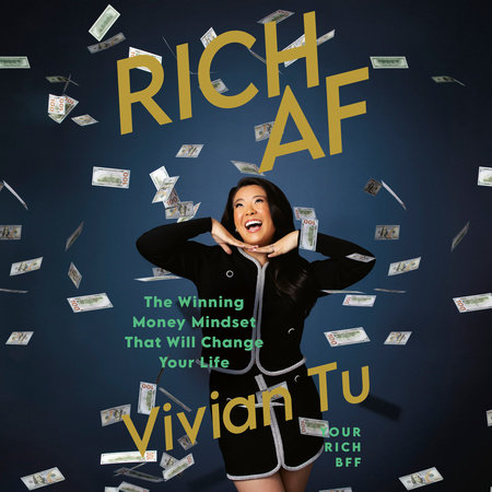 Rich AF by Vivian Tu