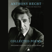 Collected Poems of Anthony Hecht 