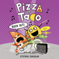 Cover of Pizza and Taco: Rock Out! cover