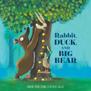 Rabbit, Duck, and Big Bear