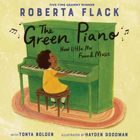 The Green Piano by Roberta Flack & Tonya Bolden