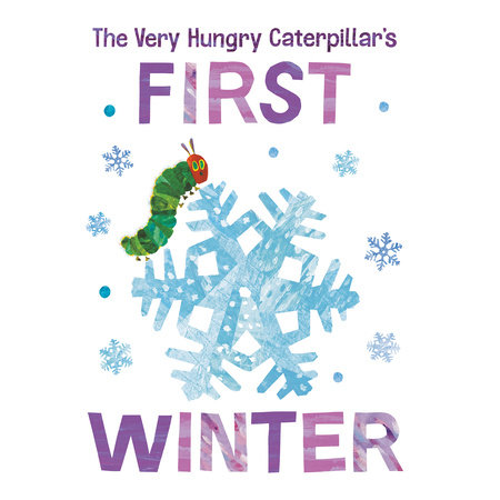 The Very Hungry Caterpillar's First Winter Cover
