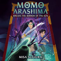 Cover of Momo Arashima Breaks the Mirror of the Sun cover