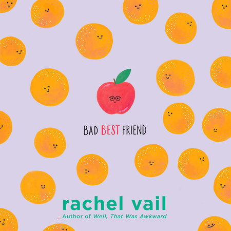 Bad Best Friend by Rachel Vail