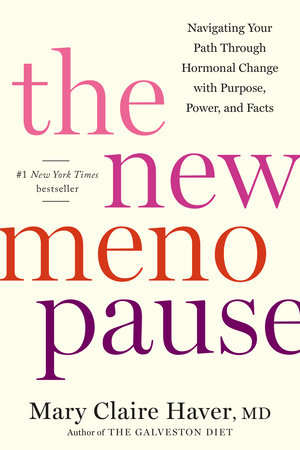 The New Menopause by Mary Claire Haver MD 9780593796252