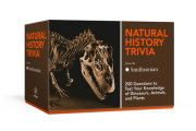 Natural History Trivia from the Smithsonian: Trivia Cards 