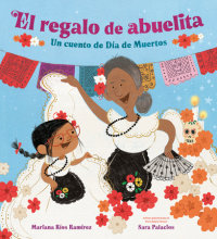 Book cover for El regalo de abuelita (Abuelita\'s Gift Spanish Edition)