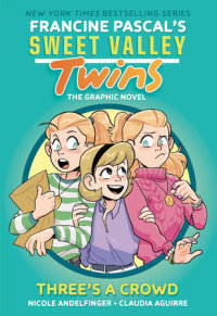 Book cover for Sweet Valley Twins: Three\'s a Crowd