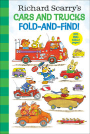 Richard Scarry's Cars and Trucks Fold-and-Find! 