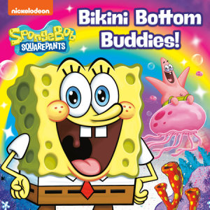 Cover of Bikini Bottom Buddies! (SpongeBob SquarePants)