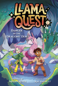 Book cover for Llama Quest #1: Danger in the Dragons\' Den