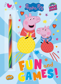 Book cover for Fun and Games! (Peppa Pig)