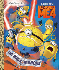 Cover of The Mega-Minions (Despicable Me 4) cover