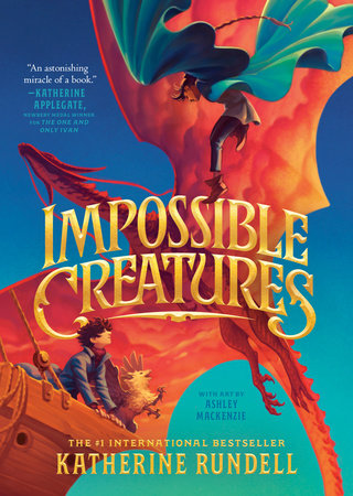 An Interview with Katherine Rundell, Author of Impossible Creatures ...