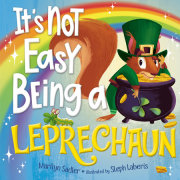 It's Not Easy Being a Leprechaun 