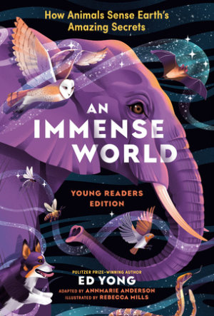 Cover of An Immense World (Young Readers Edition)