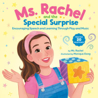Book cover for Ms. Rachel and the Special Surprise: Encouraging Speech and Learning Through Play and Music