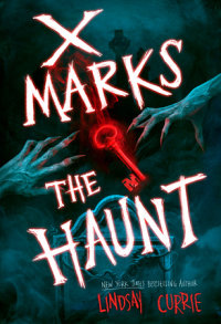 Cover of X Marks the Haunt cover